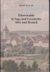 Eberswalde in Sage und Geschichte, Sitte und Brauch